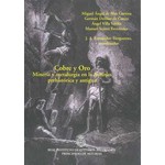 Imagen - Cobre y Oro. Minería y metalurgia en la Asturias prehistórica y antigua