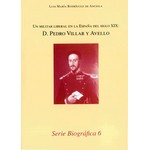 Imagen - Un militar liberal en la España del siglo XIX: D. Pedro Villar y Avello