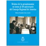 Imagen - Relatos de la preautonomía: en torno al 40 aniversario del Consejo Regional de Asturias